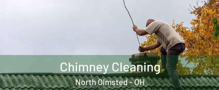  Chimney Cleaning North Olmsted - OH