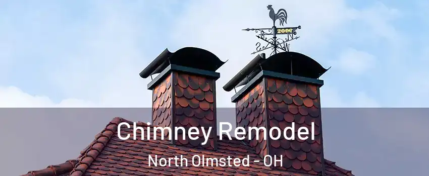  Chimney Remodel North Olmsted - OH