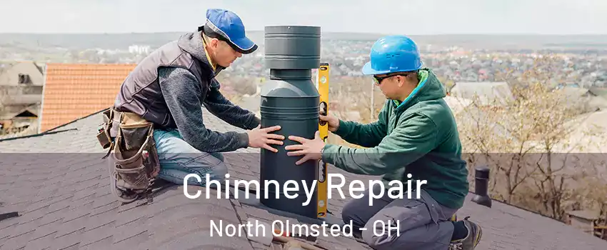 Chimney Repair North Olmsted - OH