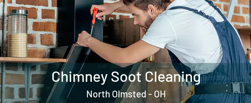  Chimney Soot Cleaning North Olmsted - OH