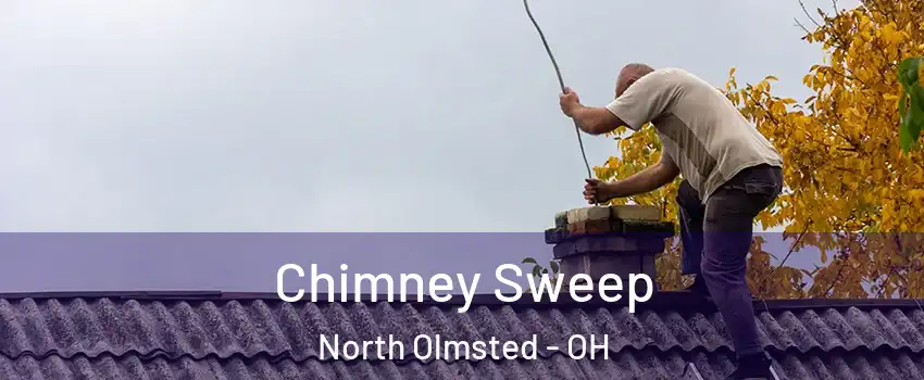  Chimney Sweep North Olmsted - OH