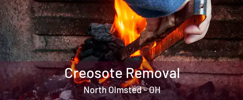  Creosote Removal North Olmsted - OH
