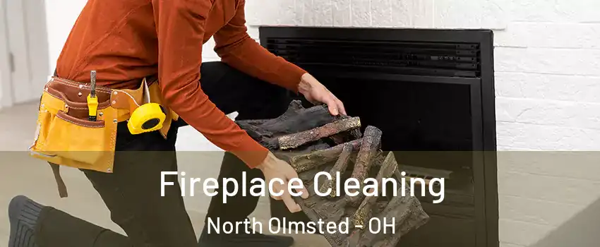  Fireplace Cleaning North Olmsted - OH