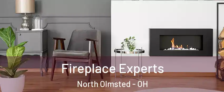  Fireplace Experts North Olmsted - OH