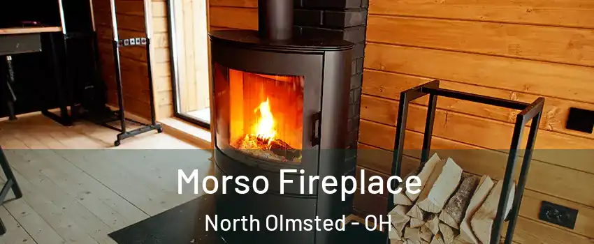 Morso Fireplace North Olmsted - OH