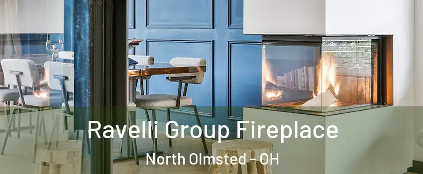  Ravelli Group Fireplace North Olmsted - OH